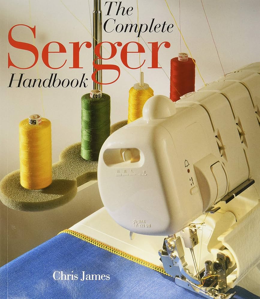 Unlock Creativity Top 10 Serger Books for Beginner Mastery