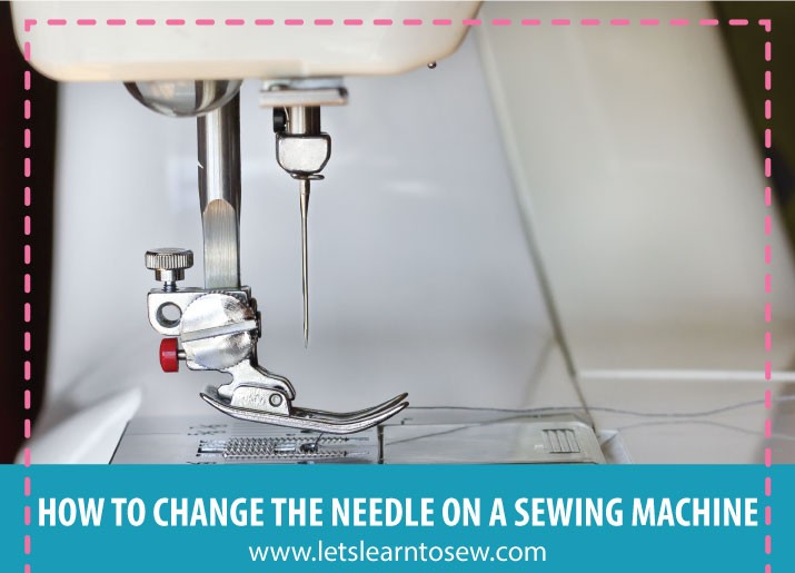 how-to-change-a-sewing-machine-needle